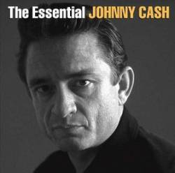 Johnny Cash : The Essential Johnny Cash